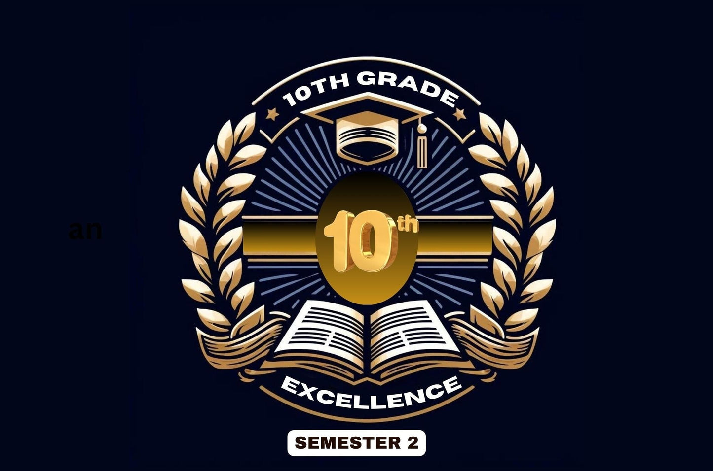 10th Grade Academic Excellence Package, Sem 2