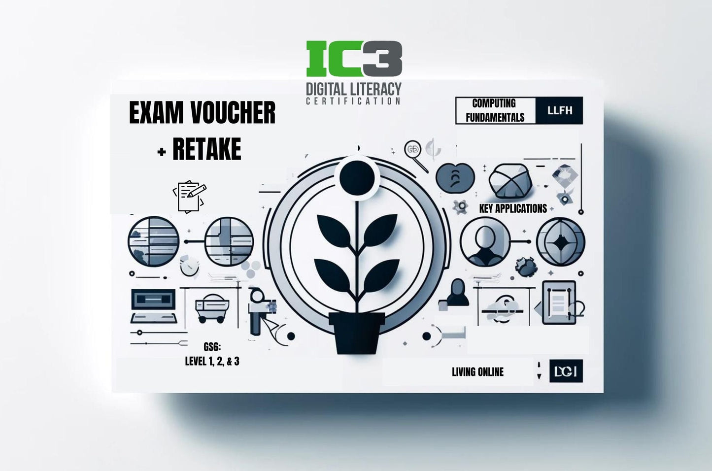 IC3 Digital Literacy Universal Exam Voucher + Retake