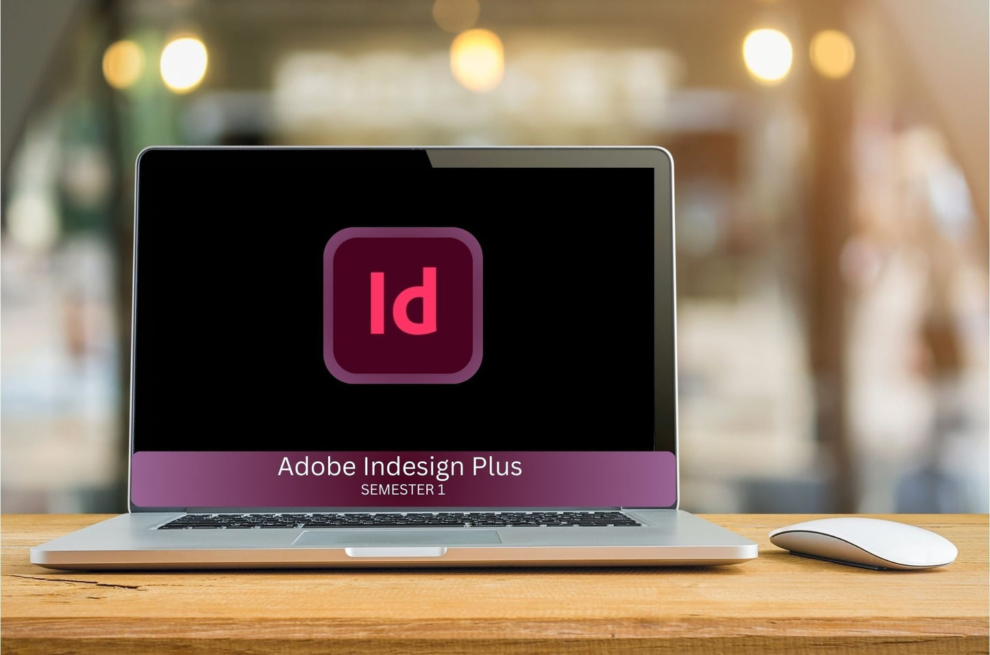 Adobe Indesign with Adobe License- Semester