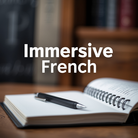 Immersive French