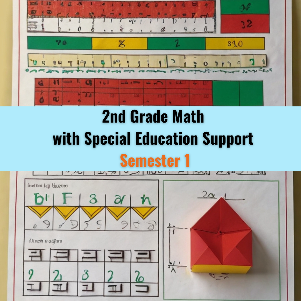 Grade 2 Math with Special Education Support, Semester 1