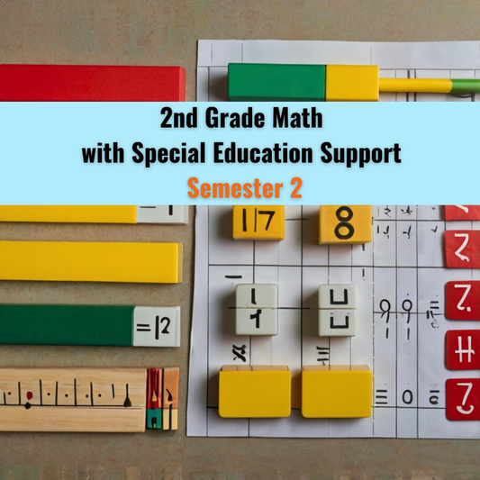 Grade 2 Math with Special Education Support, Semester 2