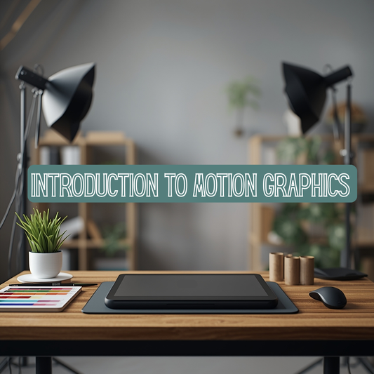 Introduction to Motion Graphics