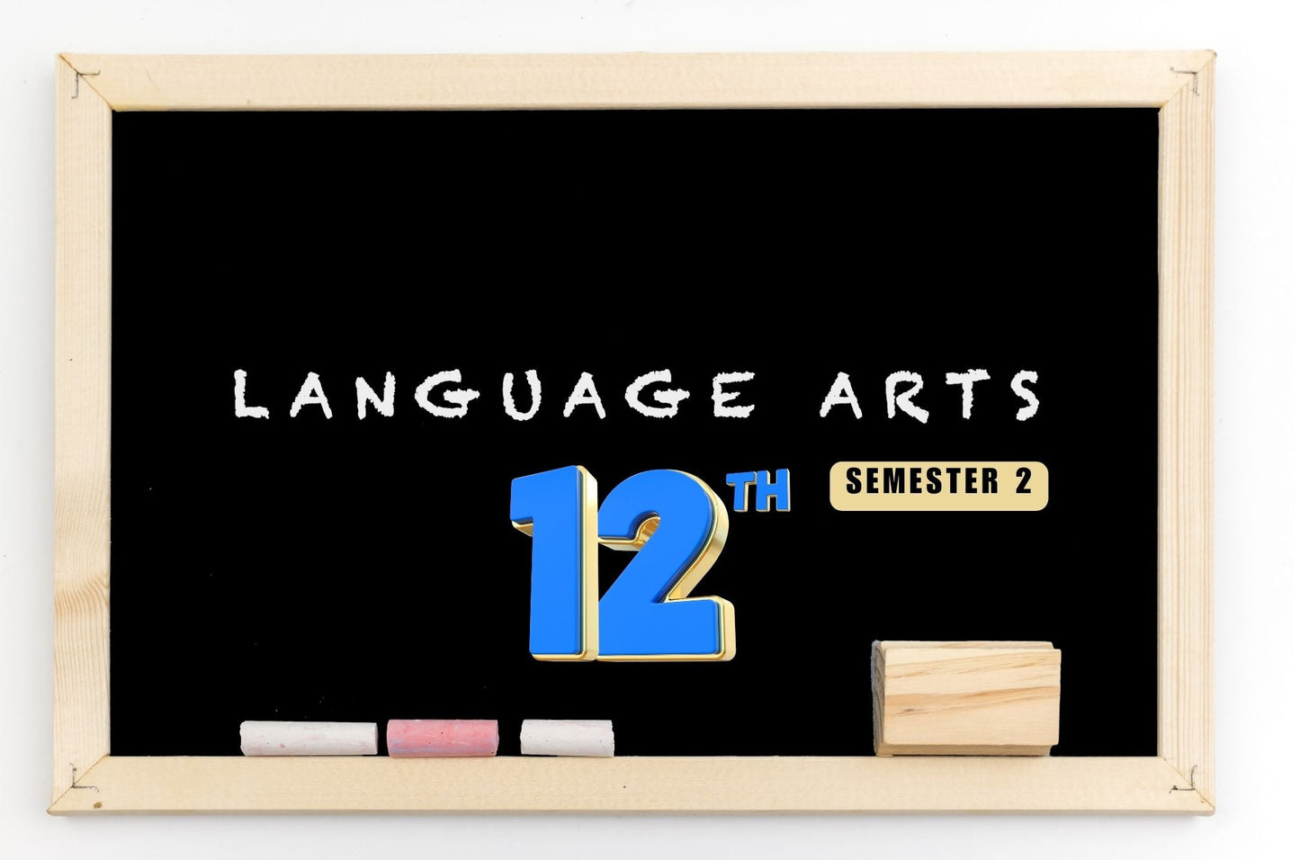 Language Arts 12 - Semester 2