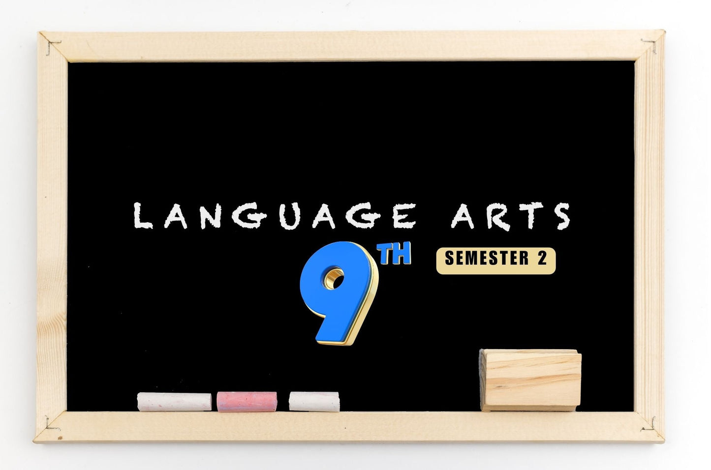 Language Arts 9 - Semester 2