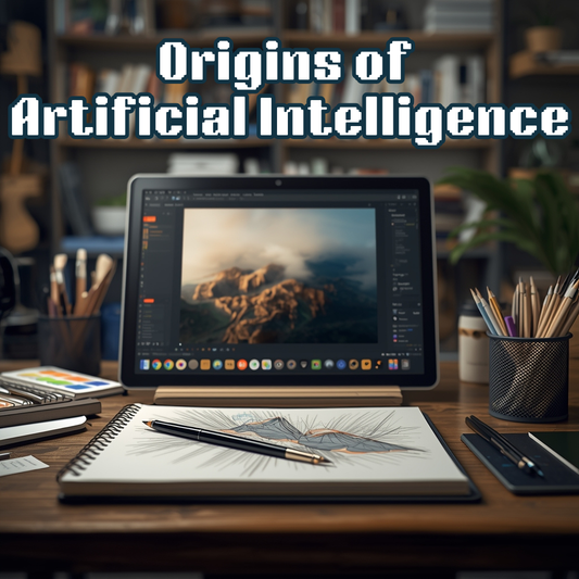 Origins of Artificial Intelligence